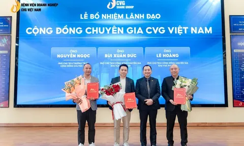 Cộng đồng Chuyên gia và Bệnh viện Doanh nghiệp CVG: Khi “Triết lý sâu sắc” gặp gỡ “Thực chiến quản trị”